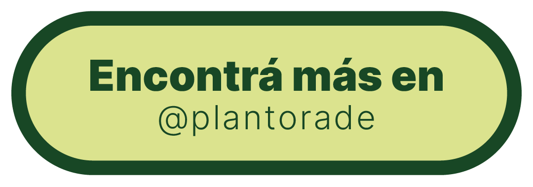 Encontrá más en @plantorade